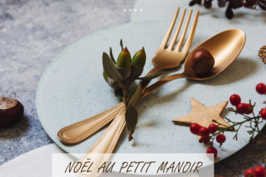 Noël au Petit Manoir